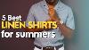 Best Linen Shirts For Men Summer Shirts 2024 Must Haves