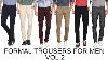 Formal Trousers For Men Vol 2 Mens Trousers Online Shopping Trousers Pants Design Men Fashion