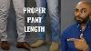 How Long Should Men S Pants Be Trouser Break Explained